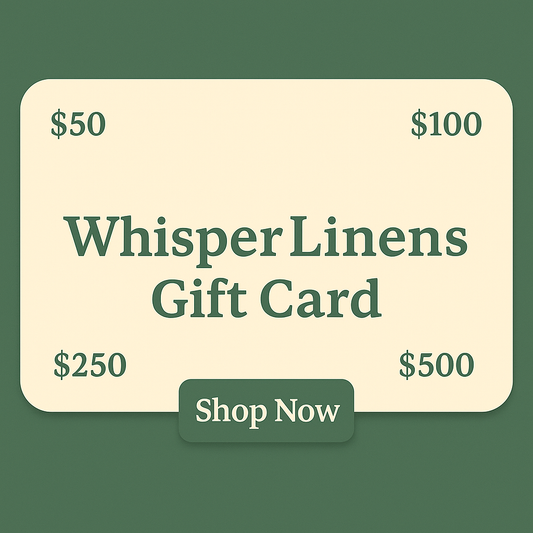 WhisperLinens Gift Card