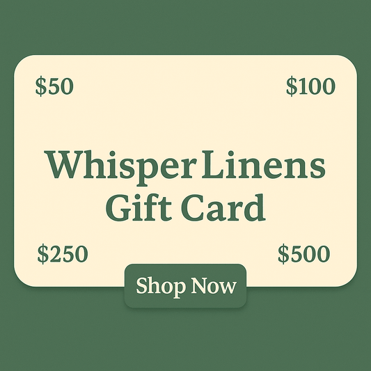 WhisperLinens Gift Card - WhisperLinens